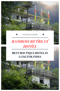 Bamboo retreat hotel rumtek sikkim gangtok