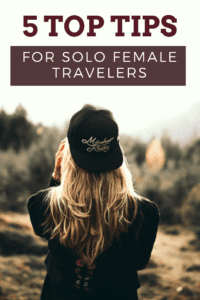 solo travel for women tips for solo female travelers