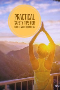 tips for solo female travelers, solo travel for women