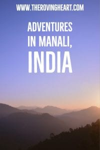 adventures in manali, India