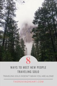 How to meet new people while traveling solo