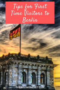 Tips for first time visitors to Berlin