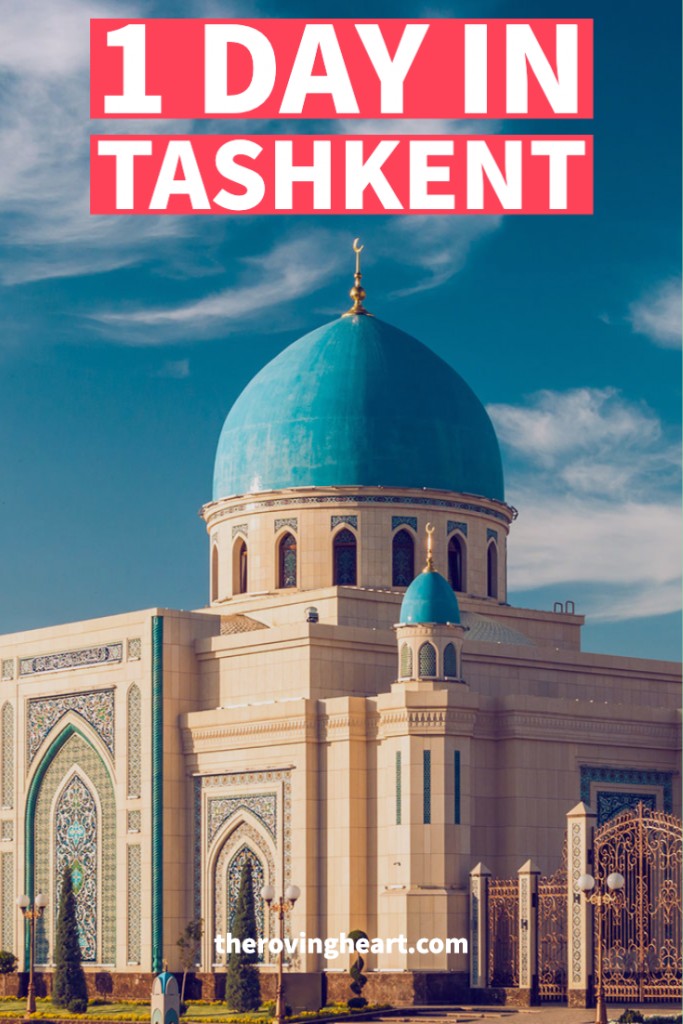 top things to do in tashkent