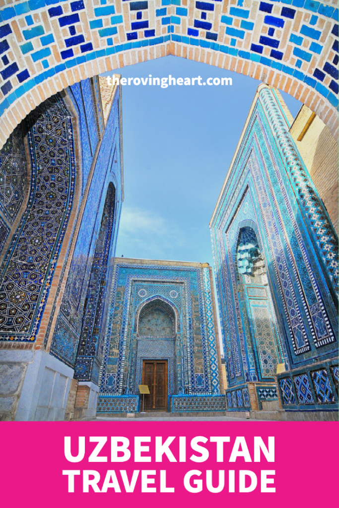 ultimate uzbekistan travel guide